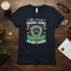 Yes, I'm an Irish Girl I Speak Fluent Sarcasm T-Shirt with shamrock crest design
