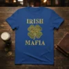 Royal blue t-shirt with "IRISH MAFIA" text above a green and gold ornate shamrock design