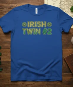 Irish Twin #2 text with shamrocks on a royal blue t-shirt, ideal for St. Patrick's Day celebrations