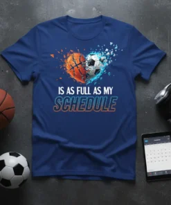 Is As Full As My Schedule text with basketball and soccer heart graphic on a blue t-shirt
