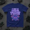 It Must Be Exhausting Being Offended By Everything text with a neon brain graphic on a royal blue t-shirt