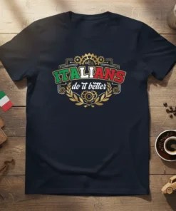 Italians Do It Better t-shirt with Italian flag colors and laurel wreath design