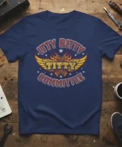 Navy t-shirt with "ITTY BITTY TITTY COMMITTEE" text in a distressed, retro style with wings and flames graphic