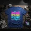 T-shirt with repeating neon text "IT'S FINE. IT'S FINE. IT'S FINE." on a blue tee with digital code background