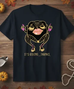 Thanksgiving t-shirt with "IT'S GIVING... THANKS." text and a sassy illustrated turkey graphic