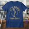 T-shirt with "IT'S GOING TIBIA OKAY" text and a graphic of a human tibia bone