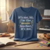 It's me, hi. I'm the music teacher, it's me. quote on a navy t-shirt with musical notes and sparkles