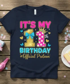 IT'S MY 11th BIRTHDAY #Official Preteen t-shirt design with gold numbers, pink and blue text, and butterflies