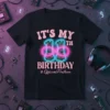 IT'S MY 11 th BIRTHDAY #OfficalPreteen graphic tee design with neon numbers and text
