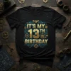 It's My 13th Birthday text with bold gold numbers and a steampunk circuit board design on a black t-shirt