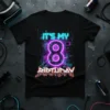 It's My 8 Birthday text with a large neon number 8 and digital circuit graphics on a black t-shirt