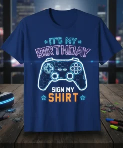 It's My Birthday Sign My Shirt gamer t-shirt design with a neon controller graphic and vibrant text