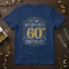 It's My Husband's 60th Birthday t-shirt with bold gold numbers and festive fireworks graphic