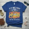 It's Not Easy Being My Wife's Cruise Candy But Here I Am Nailing It text on a blue t-shirt with
