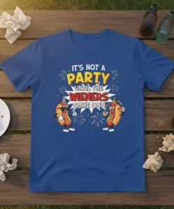It's Not A Party Until The Wieners Come Out! funny hot dog design on a blue t-shirt with cartoon hot