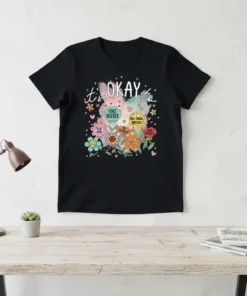 it's OKAY to START text design featuring bold typography on quality t-shirt