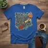 It's a beautiful day to fight Cancer text with a torch and rose graphic on a blue t-shirt