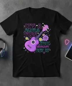 Black t-shirt with the text "IT'S A OLIVIA VIBE YOU WOULDN'T GET IT" and a purple ukulele graphic