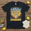 Life Gave Me Some Lemons, But My JESUS He Be Makin' LEMONADE Christian T-Shirt design with cartoon lemons and halo