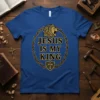 Jesus Is My King t-shirt with gold lion and crown, surrounded by thorny vines, and a shield with a cross
