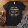 Jesus Took Naps Be Like Jesus Mark 4:38 Christian T-Shirt with sheep graphic