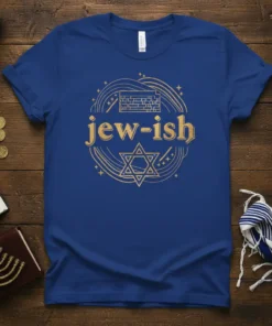 Blue t-shirt with "jew-ish" text in gold, surrounded by a Star of David and brick wall graphic