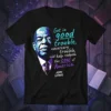 T-shirt featuring a portrait of John Lewis and the quote "Get in good trouble, necessary trouble, and help redeem the