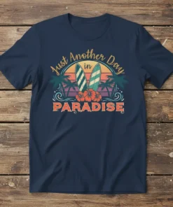 Just Another Day in PARADISE t-shirt with surfboards, palm trees, and hibiscus flowers design