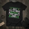 Black t-shirt with "JUST FELIZ NAVI BECAUSE I DON'T HAVE A DAD" text and Christmas graphics like snowmen, trees, and