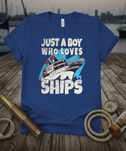 Just A Boy Who Loves Ships t-shirt design with a graphic of a cruise ship