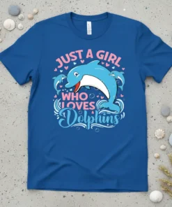 Just a Girl Who Loves Dolphins t-shirt with cartoon dolphins and pink hearts