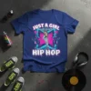 Just A Girl Who Loves Hip Hop t-shirt design with female dancer graphic and pink/blue accents