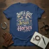 Just a Girl Who Loves Jesus AND Horses t-shirt with horses and floral graphics