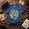 Just a girl who loves Kevin text in decorative font on a blue t-shirt design