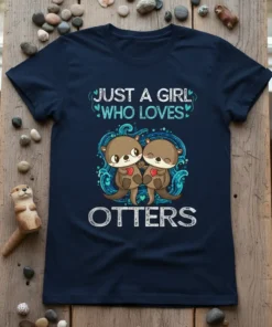 Just A Girl Who Loves Otters quote with cute otter graphics on a navy blue t-shirt