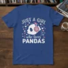 JUST A GIRL who loves PANDAS text with a cute panda wearing headphones and hearts graphic on a blue t-shirt