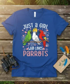 Just a Girl Who Loves Parrots t-shirt design featuring three colorful parrots sitting on a branch with floral accents