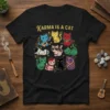 Karma Is A Cat text with a circular arrangement of diverse illustrated cats on a black t-shirt