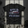 Keep It Old School T-Shirt featuring a classic red lowrider car and gothic-style text