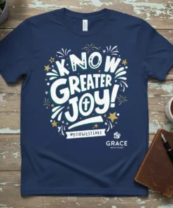 Navy t-shirt with "Know Greater Joy!" in white and green text, #ForWestlake hashtag, and Grace Baptist Church logo