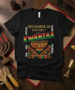 Kwanzaa December 26 January 1 unique graphic design printed on comfortable cotton t-shirt