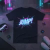 Laner Jump! I Can Hardly Feel My Legs T-Shirt with glitch art and neon accents