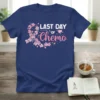 Last Day of Chemo t-shirt with cherry blossom graphic and pink heart details