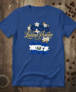 Latina Power T-Shirt with El Salvador flag and blue roses design