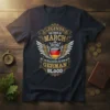 Legends Are Born In March But The Real Legends Are Born With German Blood quote on a dark t-shirt with