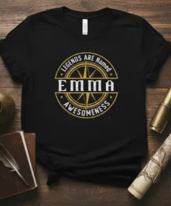 Legends Are Named Emma Awesomeness text design on a black t-shirt with compass graphic