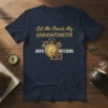 Let Me Check My Giveashitometer Nope Nothing humorous quote on a navy t-shirt with steampunk gauge graphic