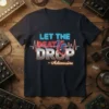 Let the Beat Drop Adenosine T-Shirt with a stylized heart and heartbeat graphic