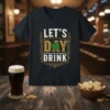 Let's Day Drink St. Patrick's Day t-shirt with shamrock graphic and vintage distressed text