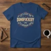 Let's Keep The Dumb**uckery To A Minimum Today quote on a dark blue t-shirt with vintage-style circular design and wrench